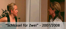 Schlüssel für Zwei - 2007/2008